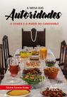 Livro - A mesa das autoridades