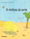 Livro - A minhoca da sorte