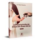 Livro A Misericórdia De Deus Em Suas Obras