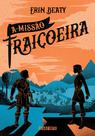 Livro - A missão traiçoeira