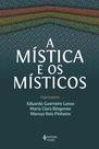 Livro - A mística e os místicos