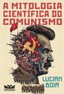 Livro - A mitologia científica do comunismo Livro - A mitologia científica do comunismo
