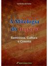 Livro - A mitologia do império