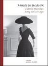 Livro - A moda do século XX