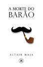 Livro - A morte do Barão