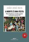 Livro - A morte é uma festa (Nova edição)