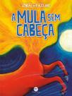 Livro - A mula sem cabeça