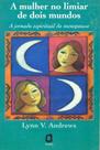 Livro - A mulher no limiar de dois mundos Livro - A mulher no limiar de dois mundos