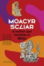 Livro - A mulher que escreveu a Bíblia (Nova edição)