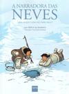Livro - A Narradora das Neves