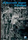 Livro - A Nouvelle Vague e Godard Livro - A Nouvelle Vague e Godard