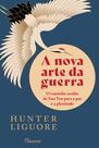 Livro - A NOVA ARTE DA GUERRA