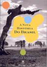 Livro - A nova história do Brasil