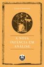 Livro - A Nova Infância em Análise