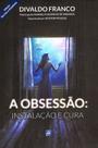 Livro - A Obsessão