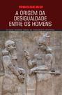 Livro - A origem da desigualdade entre os homens Livro - A origem da desigualdade entre os homens