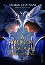 Livro - A origem da Escola do Bem e do Mal – Vol. 0 (Sucesso da Netflix)