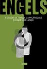 Livro - A Origem da Família, da Propriedade Privada e do Estado