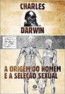 Livro - A Origem do Homem e a Seleção Sexual Livro - A Origem do Homem e a Seleção Sexual