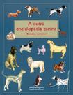 Livro - A outra enciclopédia canina Livro - A outra enciclopédia canina