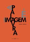 Livro - A palavra é uma imagem