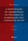 Livro - A participação do administrado no processo de elaboração dos contratos de PPP