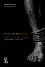 Livro - A paz das senzalas
