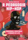 Livro - A pedagogia hip-hop