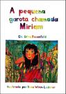 LIvro A PEQUENA GAROTA CHAMADA MIRIAM