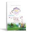 Livro A Pequena Via - Mensageiros Livro A Pequena Via - Mensageiros