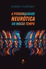 Livro - A personalidade neurótica do nosso tempo