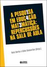 Livro - A pesquisa em educação matemática