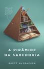 Livro - A pirâmide da sabedoria