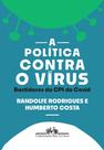 Livro - A política contra o vírus