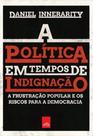 Livro - A política em tempos de indignação Livro - A política em tempos de indignação
