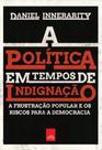 Livro - A política em tempos de indignação