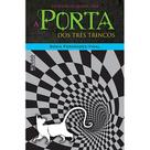 Livro - A porta dos três trincos