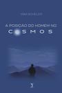 Livro - A posição do homem no cosmos