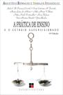 Livro - A prática de ensino e o estágio supervisionado Livro - A prática de ensino e o estágio supervisionado