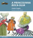 Livro - A princesinha boca-suja Livro - A princesinha boca-suja