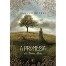 Livro A promessa das Terras Altas (Os Murrays – Livro 3) Hannah Howell Inclui Conto Extra