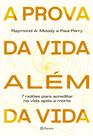 Livro - A prova da vida além da vida