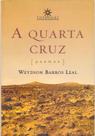Livro - A quarta cruz Livro - A quarta cruz