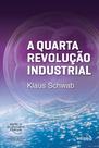 Livro - A Quarta Revolução Industrial Livro - A Quarta Revolução Industrial