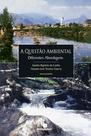Livro - A questão ambiental: Diferentes abordagens