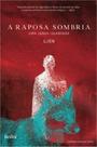 Livro - A Raposa sombria Livro - A Raposa sombria
