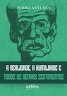 Livro - A Realidade, a Humildade e Todos os Demais Sentimentos