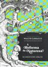 Livro - A reforma da natureza
