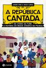 Livro - A República cantada Livro - A República cantada