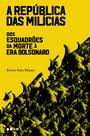 Livro - A república das milícias